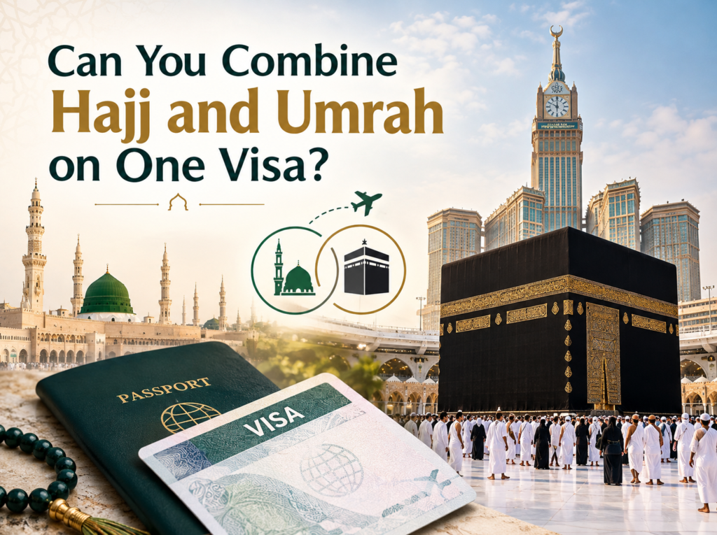 Can You Combine Hajj and Umrah on One Visa?