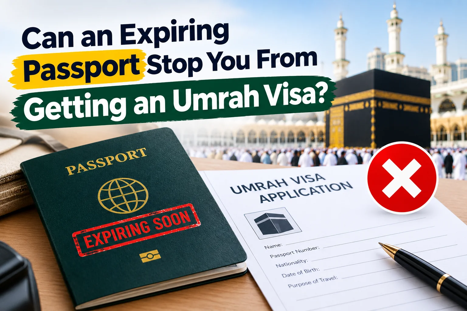 Expiring Passport and Umrah Visa: What to Know